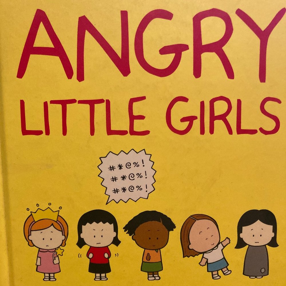 Book - Angry Little Girls by Lela Lee